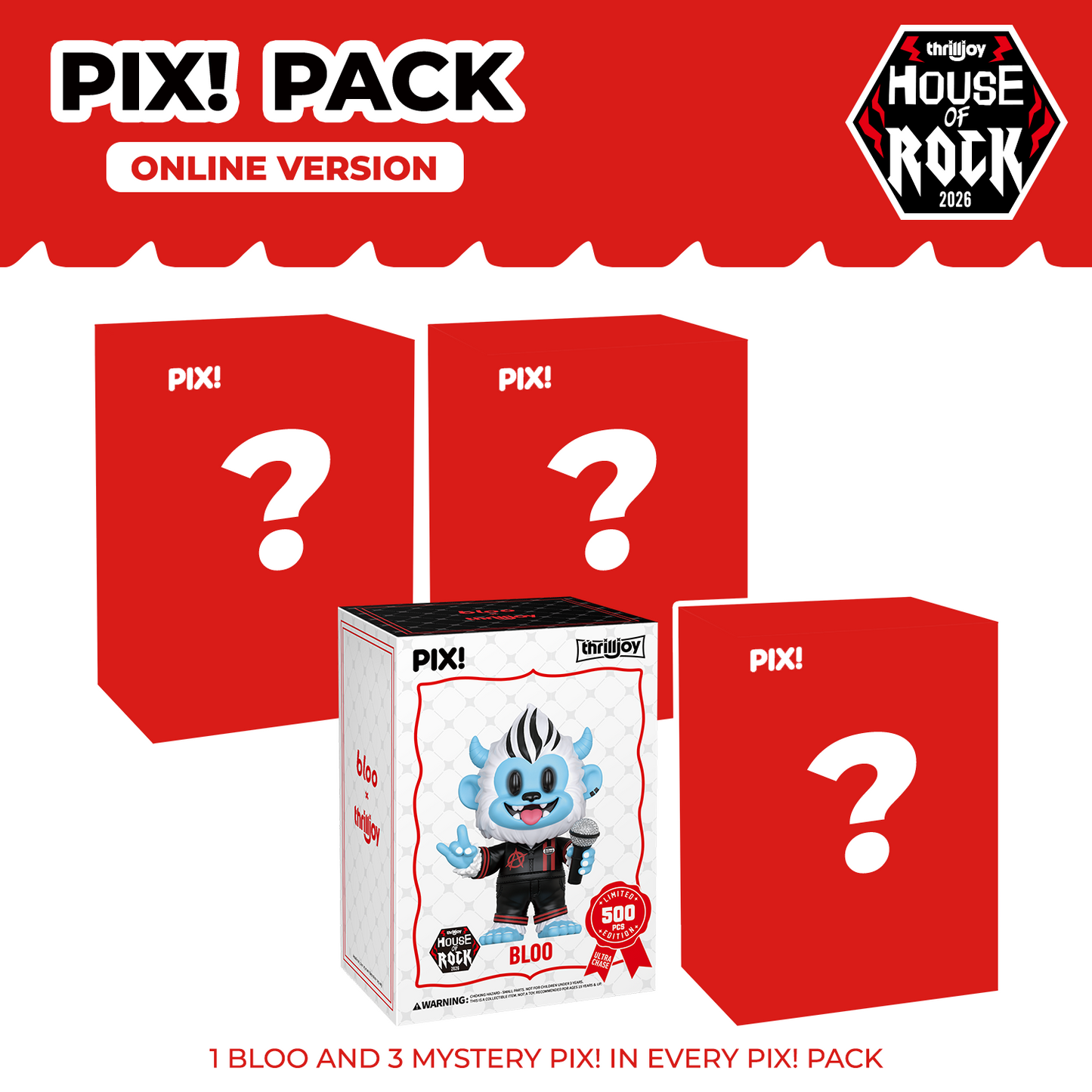 Thrilljoy '26 House of Rock PIX! Pack: Bloo