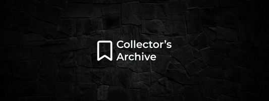 Welcome to the Collector’s Archive